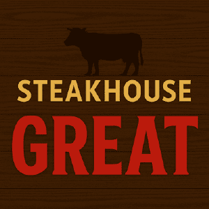 STEAK HOUSE GREAT